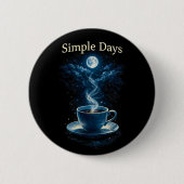 Einfache Tage Button (Vorderseite)