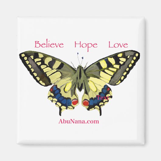 Einfache Überzeugung, Hoffnung, Liebe, Schmetterli Magnet (Vorne)