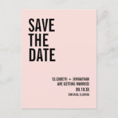 Einfache und minimale rosa Typografie Save the Dat Ankündigungspostkarte (Vorderseite)