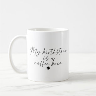 Einfache Witty Birthstone Kaffeebär Niedlich Class Kaffeetasse
