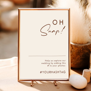 einfache Wüste Natural White Oh Snap Hashtag Poster