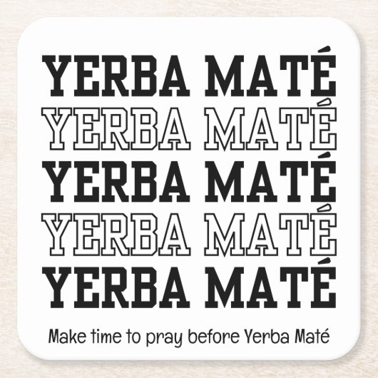 Einfache YERBE-MATE machen Zeit, um benutzerdefini Rechteckiger Pappuntersetzer (Vorderseite)