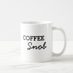 Einfacher Kaffee-Snob Kaffeetasse