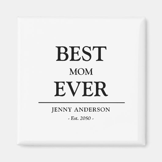 Einfaches benutzerdefiniertes Design Beste Mutter, Magnet (Vorne)