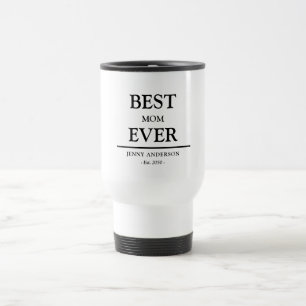 Einfaches benutzerdefiniertes Design Beste Mutter Reisebecher