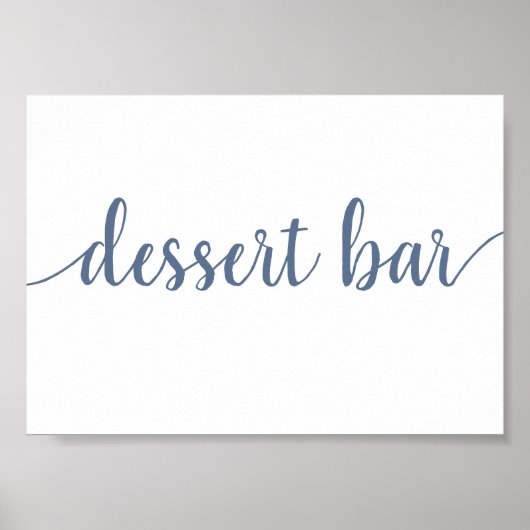 Einfaches Dessert Bar | Dusty Blue Any Event Sign Poster (Vorne)