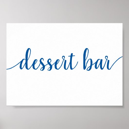 Einfaches Dessert Bar | French Blue Any Event Sign Poster (Vorne)