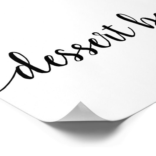 Einfaches Dessert Bar | Schwarzes Skript Jedes Ere Poster (Ecke)