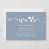Einfaches, elegantes Script Dusty Blue Heart We Do Save The Date (Vorderseite)
