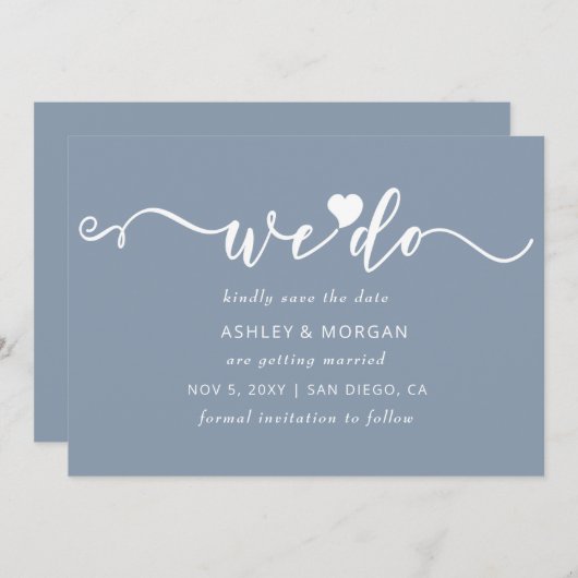 Einfaches, elegantes Script Dusty Blue Heart We Do Save The Date (Vorne/Hinten)