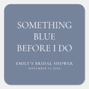 Einfaches Etwas Blaues vor meiner Bridal Shower Quadratischer Aufkleber