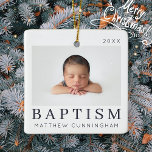 Einfaches Foto für moderne Taufe Keramikornament<br><div class="desc">Design besteht aus modernem,  schicken Typografie mit Sans Serif und Serif Schriftart. Fügen Sie ein individuelles Foto von Baby und Jahr hinzu.</div>