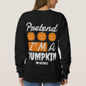 Einfaches glückliches Halloween, so als wäre ich e Sweatshirt (Rückseite)