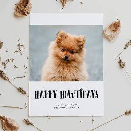 Einfaches Happy Howlidays Hund Foto Feiertagskarte