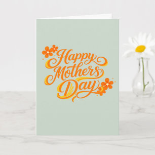Einfaches Happy Mother's Day Florale Kalligrafie   Karte