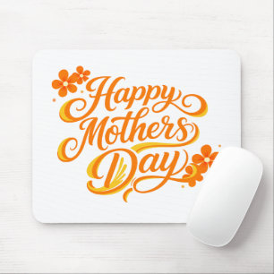 Einfaches Happy Mother's Day Florale Kalligrafie   Mousepad