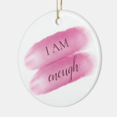 Einfaches Inspirierend Zitat - ich bin genug Bejah Keramik Ornament (Links)