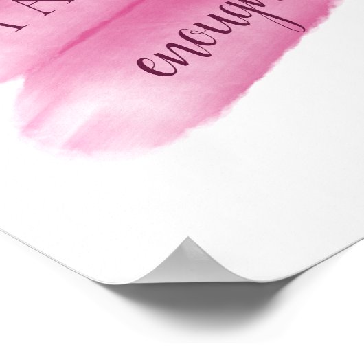 Einfaches Inspirierend Zitat - ich bin genug Bejah Poster (Ecke)