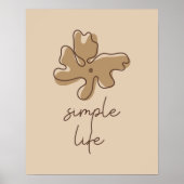 Einfaches Leben Minimalismus Wandkunst Poster (Vorne)