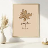 Einfaches Leben Minimalismus Wandkunst Poster
