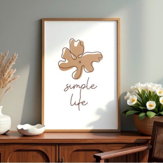 Einfaches Leben Minimalismus Wandkunst Poster