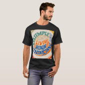 Einfaches Living High Thinking T-Shirt (Vorne ganz)