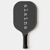 Einfaches Minimalistisches Namensdesign in Schwarz Pickleball Schläger (Vorderseite)