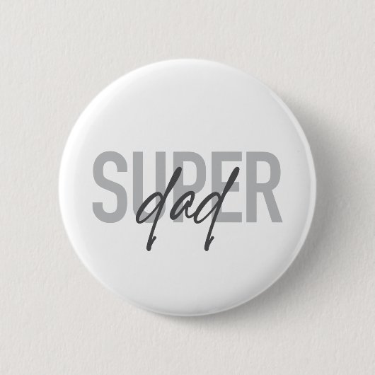 Einfaches, modernes, cooles Design Super Vater Button (Vorderseite)