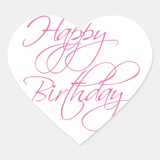 Einfaches Script Pink Happy Birthday Herz-Aufkleber (Vorderseite)