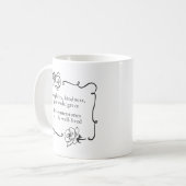Einfachheit, Freundlichkeit, Dankbarkeit, Anmut Kaffeetasse (Vorderseite Links)