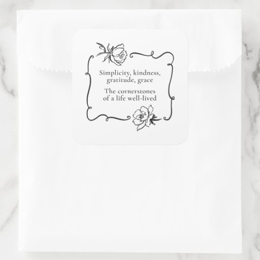 Einfachheit, Freundlichkeit, Dankbarkeit, Anmut Quadratischer Aufkleber (Tasche)