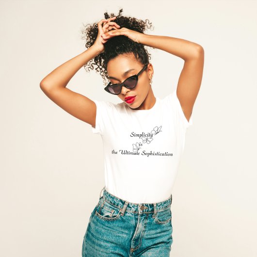 "Einfachheit ist die ultimative Intelligenz" T-Shirt