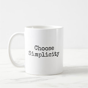 Einfachheit wählen kaffeetasse