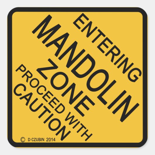 Einfahrt in die Mandolin-Zone Quadratischer Aufkleber (Vorderseite)