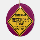 Einfahrt in die Recorder Zone Keramik Ornament (Links)