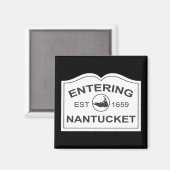 Einfahrt in Nantucket Est. 1659 Unterschrift in Sc Magnet (Vorderseite/Rückseite)