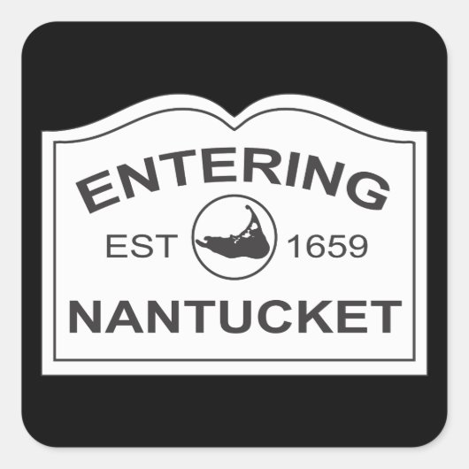 Einfahrt in Nantucket Est. 1659 Unterschrift in Sc Quadratischer Aufkleber (Vorderseite)