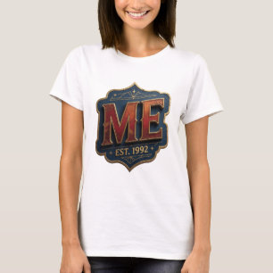 Einfallsreiches Gold ME EST 1992 Künstlerisches Mo T-Shirt