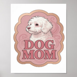Einfallsreiches Rosa DOG MOM Benutzerdefiniertes D Poster
