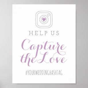 Einfangen Sie das Love Purple Hochzeit Hashtag Sch Poster