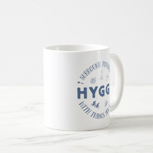 Einfassung sich W. Hygge (dunkelblauer Text) Kaffeetasse (VorderseiteRechts)