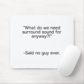 Einfassung - Ton sagte kein Typ-überhaupt Mousepad (Mit Mouse)