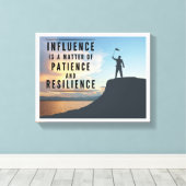 Einfluss ist eine Frage der Geduld und Widerstands Leinwanddruck (Insitu (Holzboden))