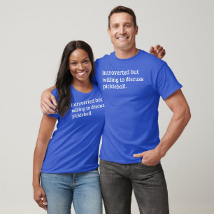 Einführung, aber willens, Pickleball Blue zu disku T-Shirt