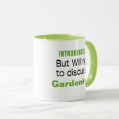 Einführung der Gartenarbeit Funny Quotes Tasse (VorderseiteRechts)