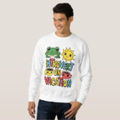 Einführung des Urlaubsmodus für Männer Sweatshirt (Vorne ganz)