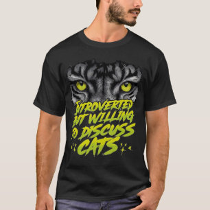 Einführung in Katzen-Prioritäten - Funny Cat Zitat T-Shirt