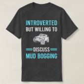 Einführung von Mud Bogging Mudding T-Shirt (Design vorne)