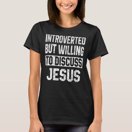 eingeführt, aber willens, Jesus Christlich zu disk T-Shirt (Vorderseite)