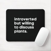 eingeführt, aber willens, Pflanze zu diskutieren F Mousepad (Mit Mouse)